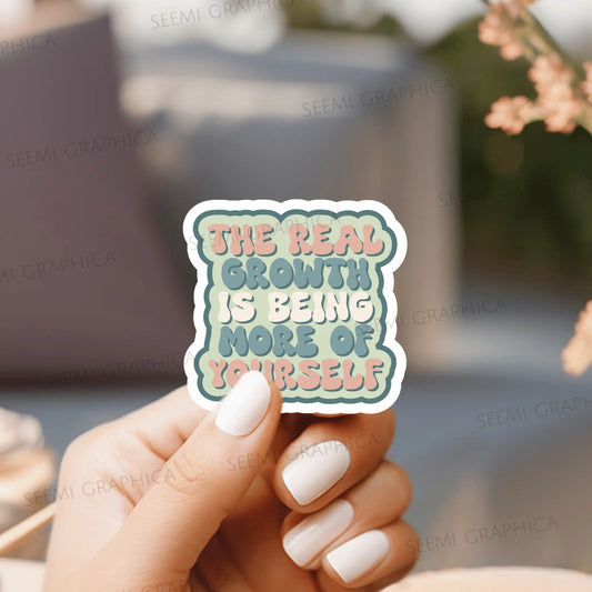 The Real Growth - Sticker