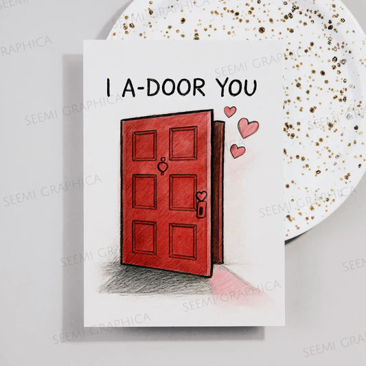 I Adore You Card