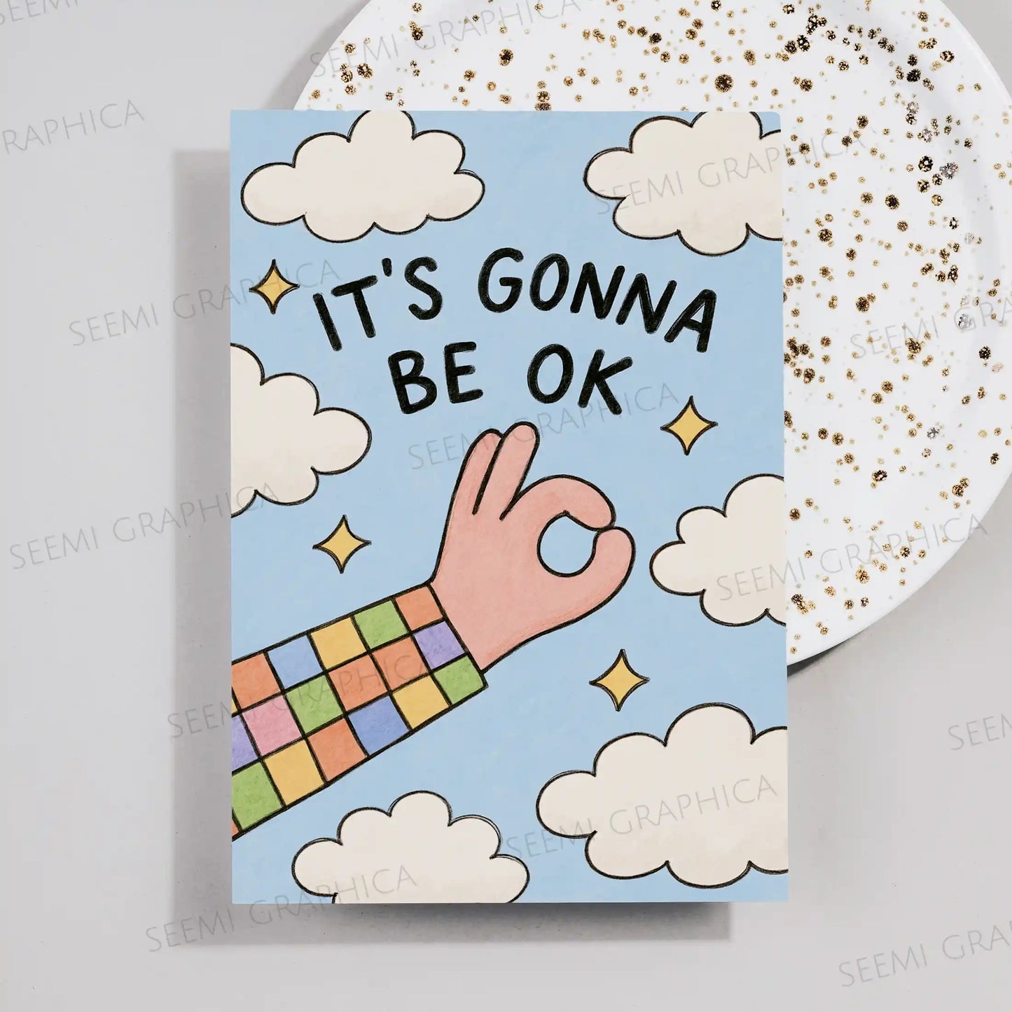 Its Gonna Be Okay Card