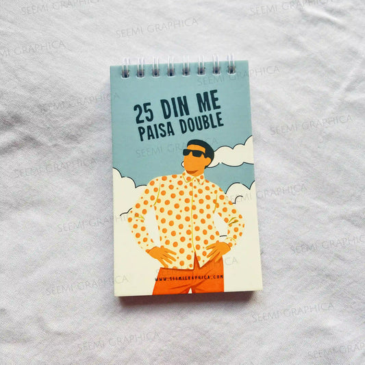 25 Din Me Paisa Double -Funny Raju Notepad