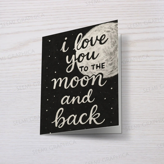 I love You to the Moon And Back