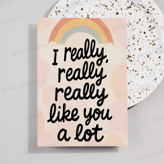 I Really Really Really Like You