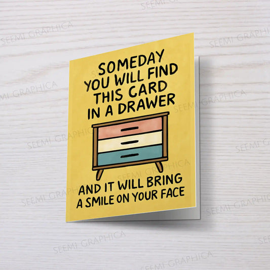 Smile in a Drawer Card