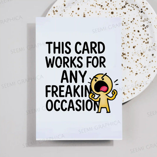 For Any Occasion Card
