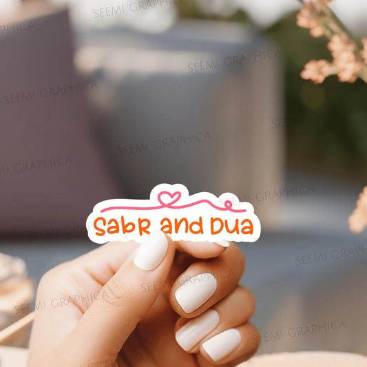 Sabr And Dua - Sticker
