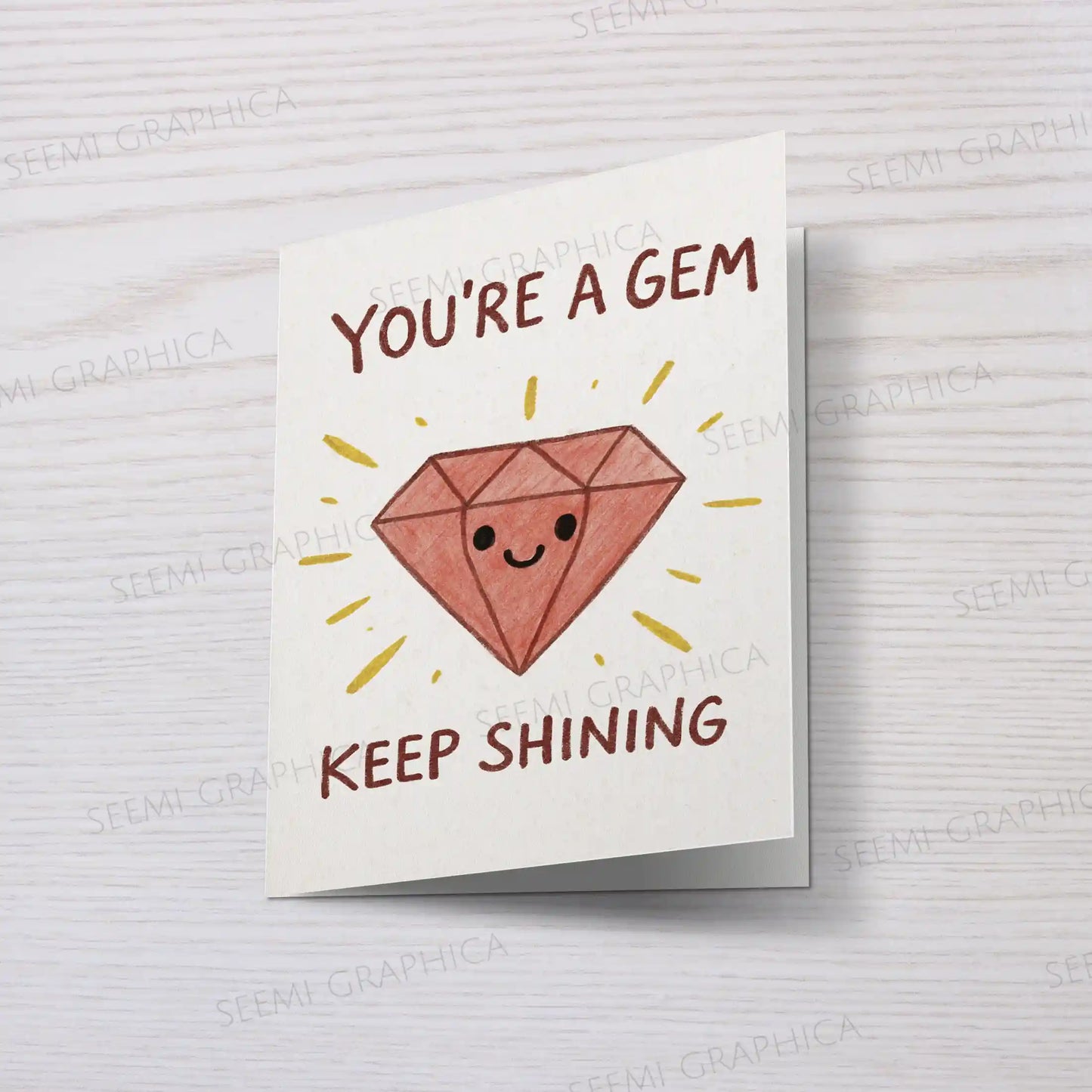 You're A Gem Card