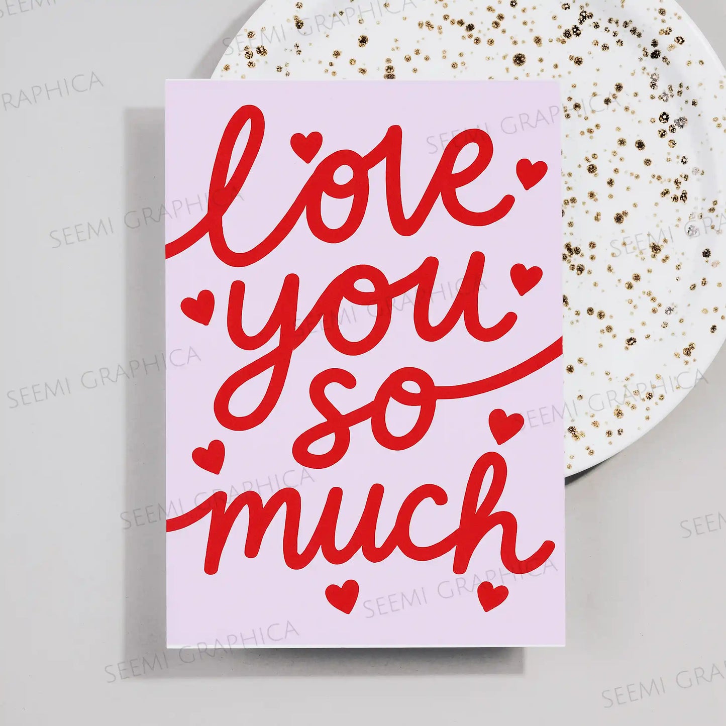 Love You So Much Card