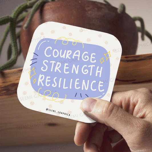 Courage Strength Resilience Magnet