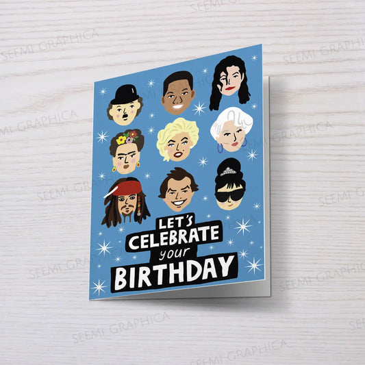 Lets Celebrate Your Birthday Card