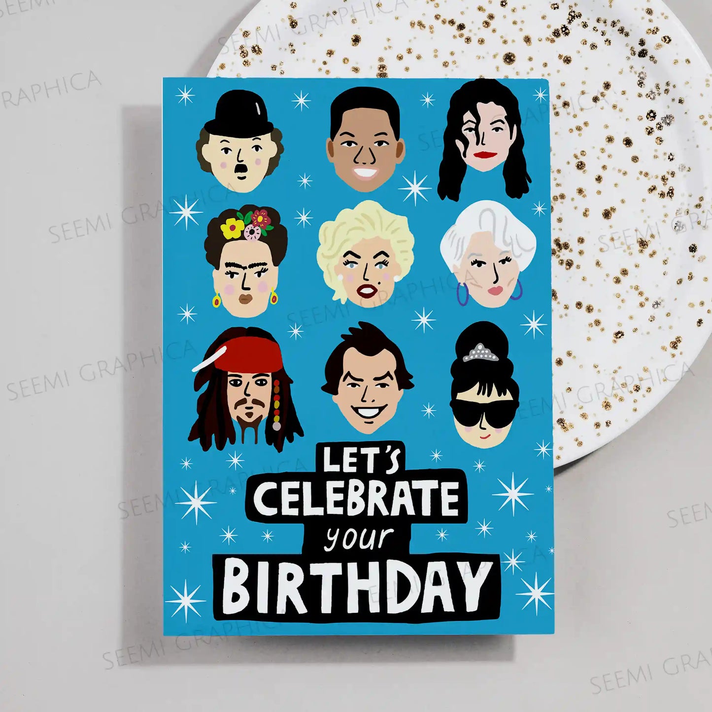 Lets Celebrate Your Birthday Card
