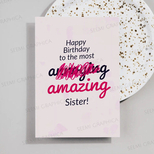 Amazing Sister Card