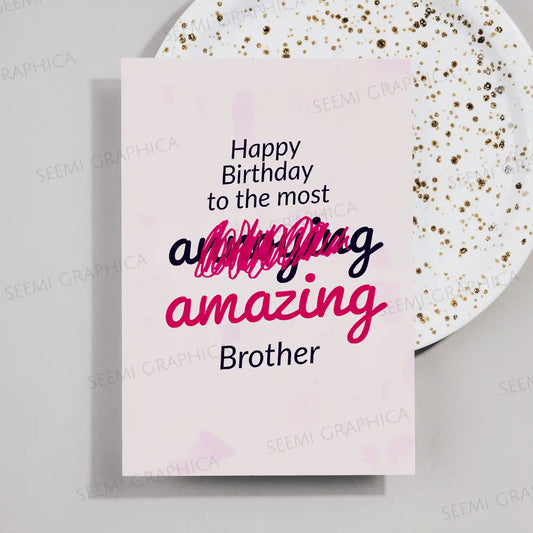 Amazing Brother Card