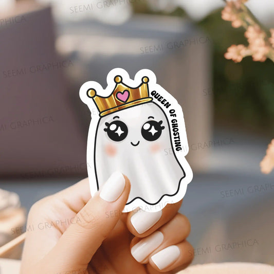 Queen Of Ghosting - Sticker