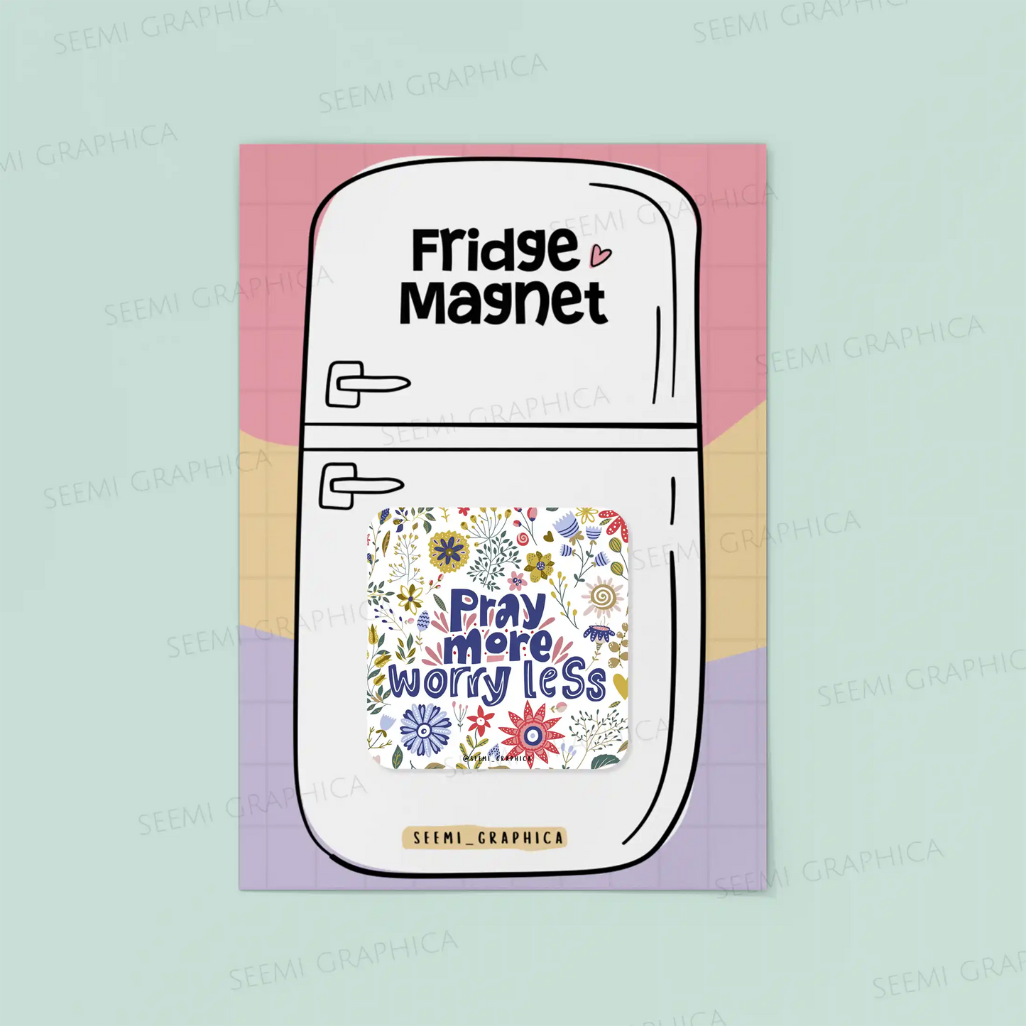 Pray More Worry Less Magnet