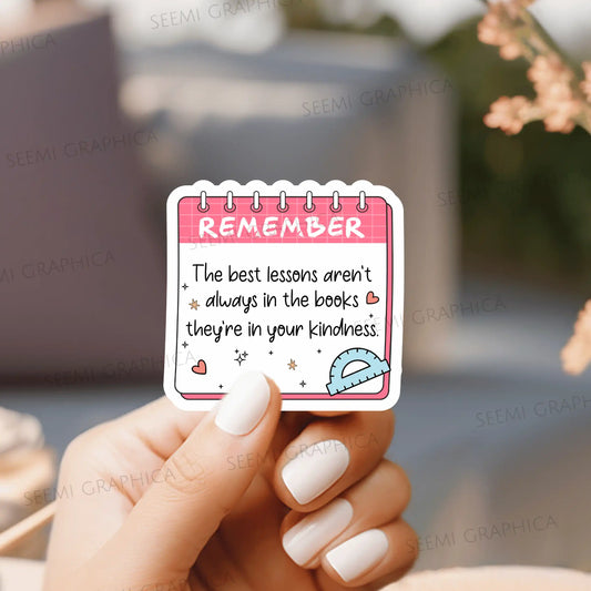 Your Kindness Reminder - Sticker