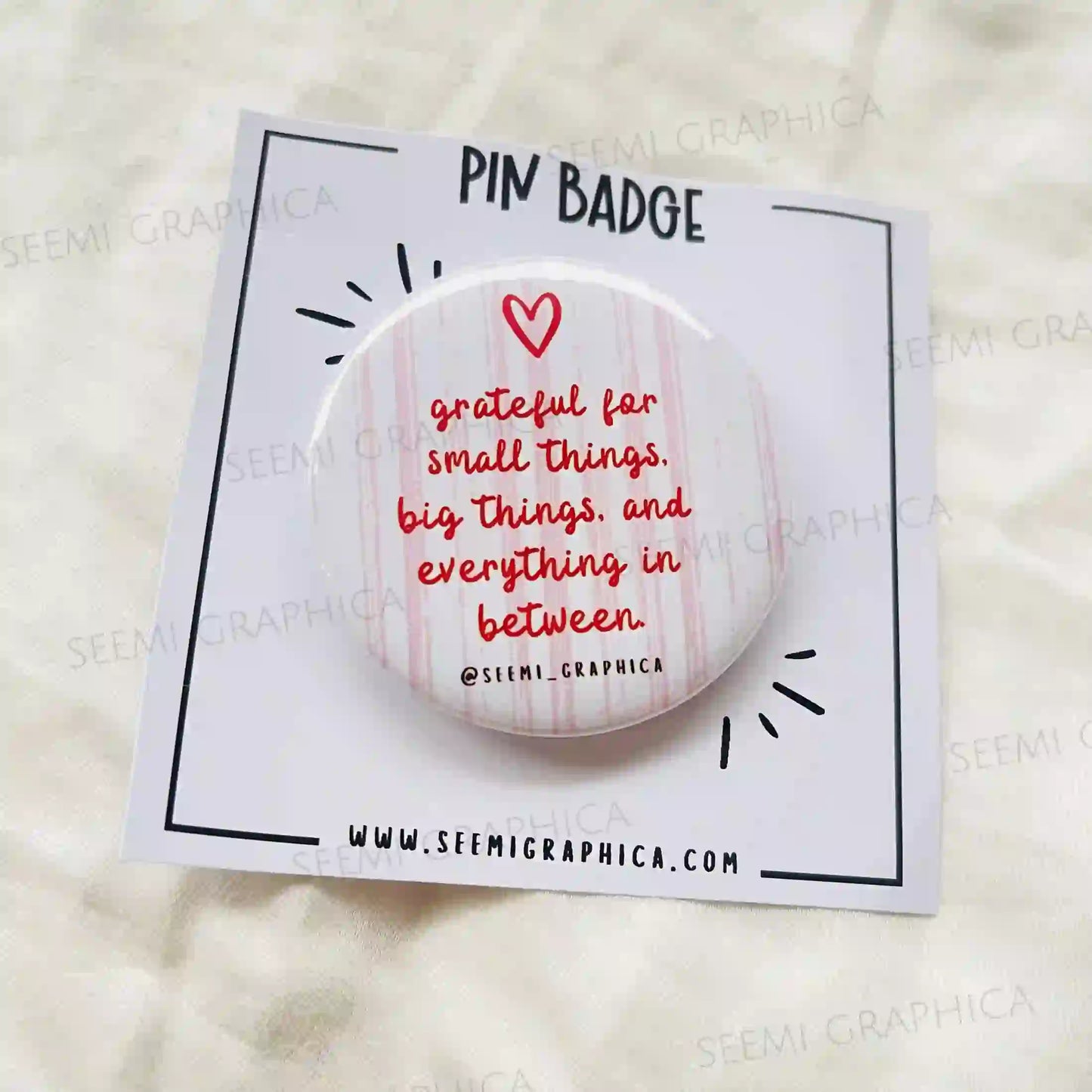 Grateful For Everything - Pin Badge