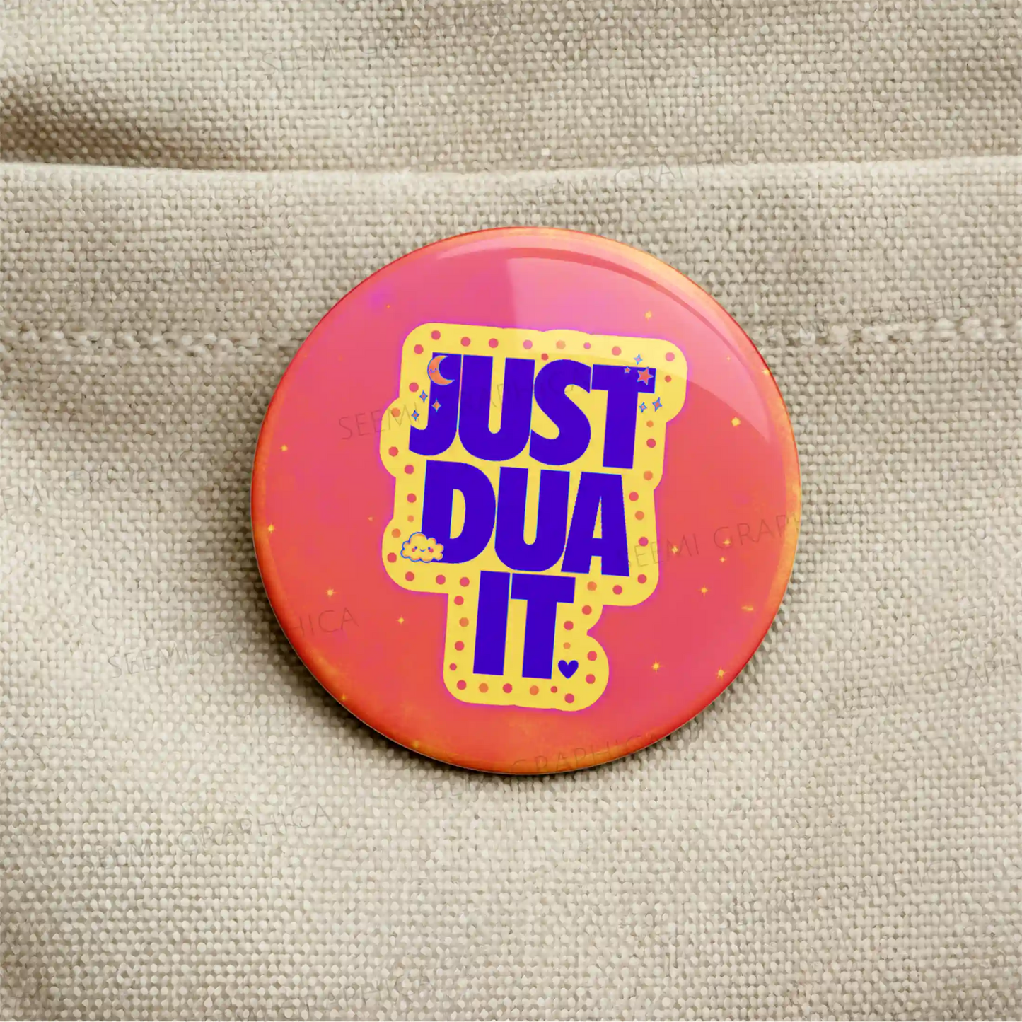 Just Dua It - Pin Badge