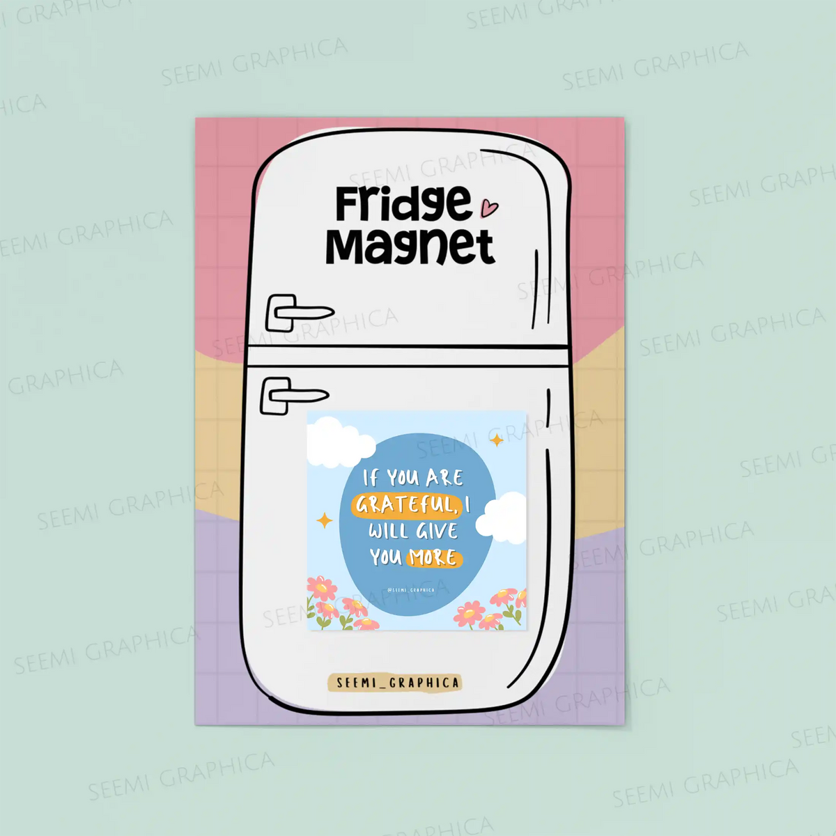 If You are grateful Magnet