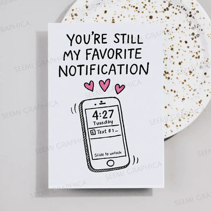 My Favourite Notification Card