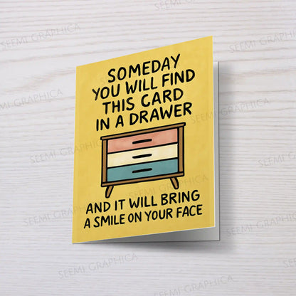 Smile in a Drawer Card