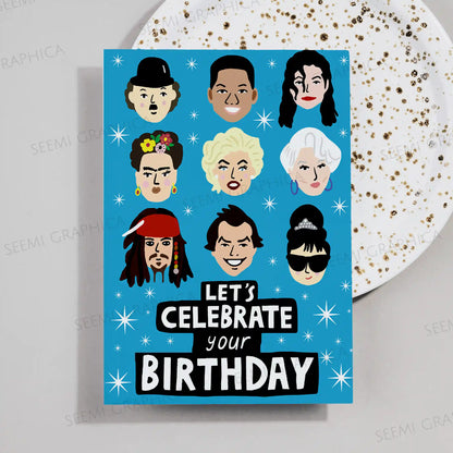 Lets Celebrate Your Birthday Card