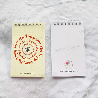 Never Stop Trying - Quote Notepad