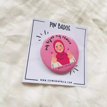 My Hijab My Choice - Pin Badge