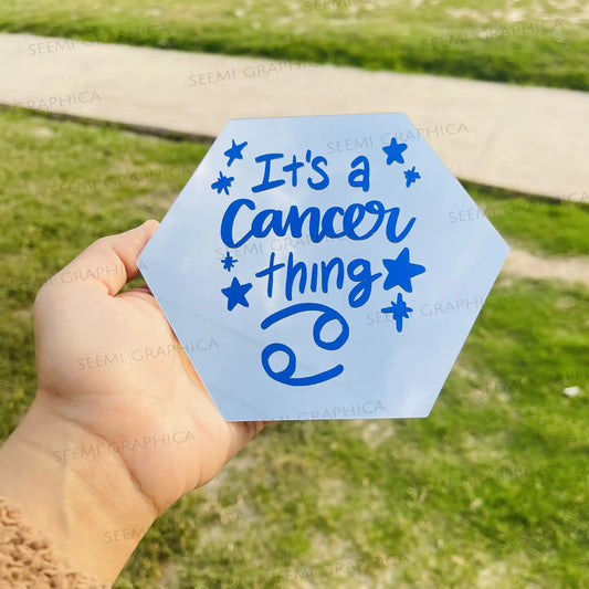 It's a Cancer thing-Hexagon Mirror