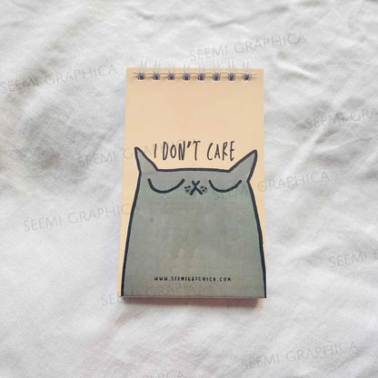 I Don't Care- Notepad