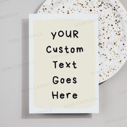 Personalized Greeting Card – Custom Message | Make Your Own Card